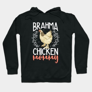 Brahma Chicken Mommy Hoodie